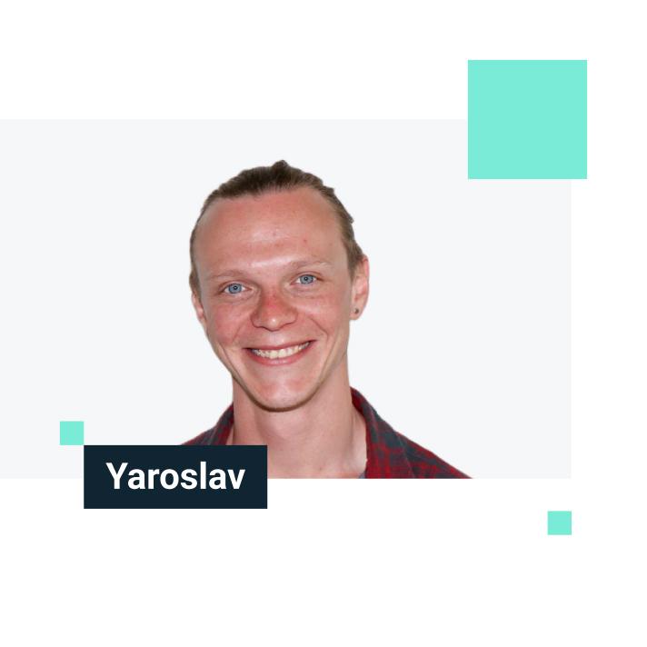 Meet Yaroslav Zolotarev our COO and Co-Founder